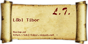 Lőbl Tibor névjegykártya